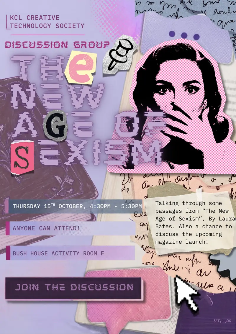 Discussion group poster: The New Age of Sexism in cut-out ransom letters, a halftone woman, Thursday 15th October at Bush House.